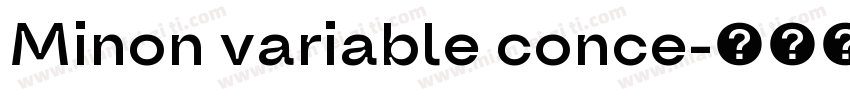 Minon variable conce字体转换